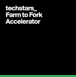 Techstars Farm to Fork Accelerator