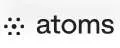 Atoms