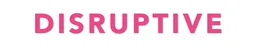 Disruptive