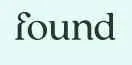 Found