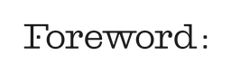 Foreword Fund