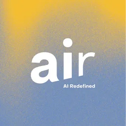 AIR (AI Redefined)