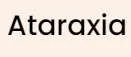 Ataraxia