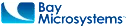 Bay Microsystems
