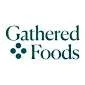 Gathered Foods