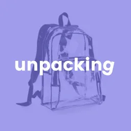 UNPACKING