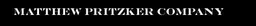 Matthew Pritzker Company