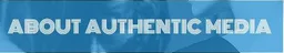 Authentic Media Group