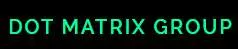 Dot Matrix Group