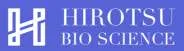HIROTSU BIO SCIENCE