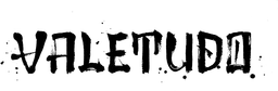 VALETUDO