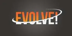 Evolve!