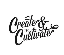 Create & Cultivate