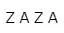 ZAZA