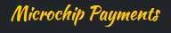 Microchip Payments