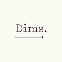 Dims.