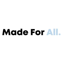 Made For All