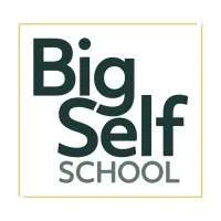 Big Self School
