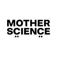 Mother Science