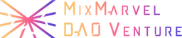 MixMarvel DAO Venture, VC Fund