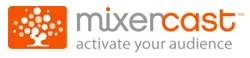 Mixercast