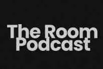 The Room Podcast