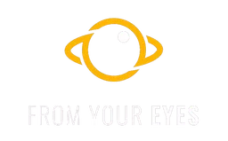 From Your Eyes