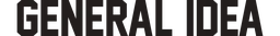 General Idea