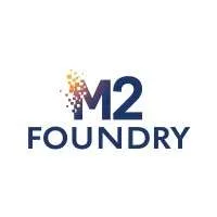M2 Foundry