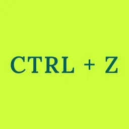 CTRL + Z