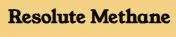 Resolute Methane
