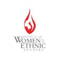 INSTITUTE OF WOMEN & ETHNIC STUDIES