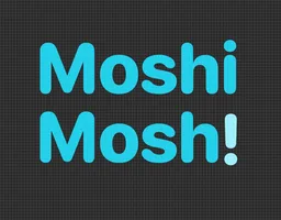 Moshi Mosh
