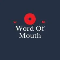 Word Of Mouth