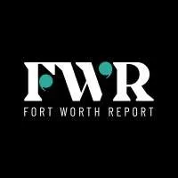 Fort worth report