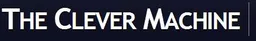 Clever Machine