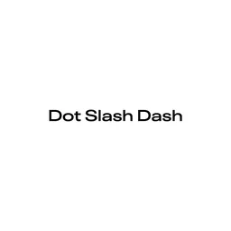 Dot Slash Dash