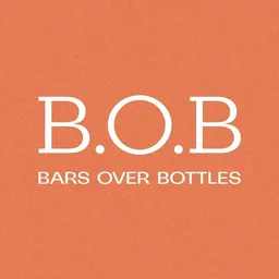 B.O.B Bars Over Bottles