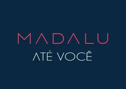 MADALU ATÉ VOCÊ