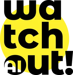 Watchout!AI