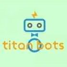 Titanobots