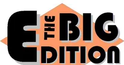 The BIG Edition