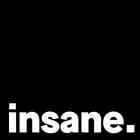 Insane